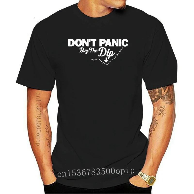 Don Panic Buy The Dip Ƽ-cryptocurrency BTC ETH Crypto - 6  ǰ Ƽ Funny Tops Tee,  ϼ ۴ ž